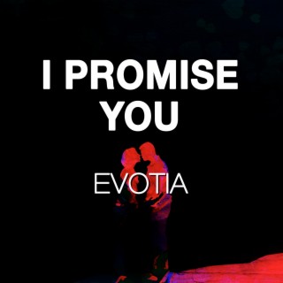 I Promise You