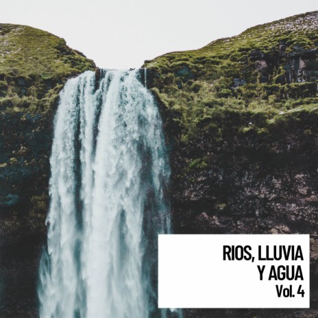 Waterfall of Ages ft. Musica Relajante & Lluvia en el Bosque