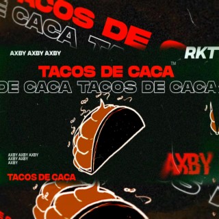 Tacos De Caca