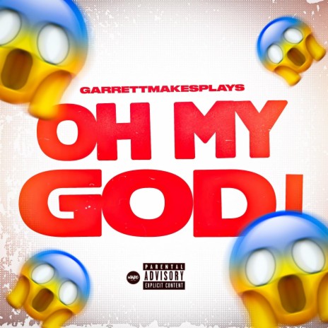 OH MY GOD! | Boomplay Music