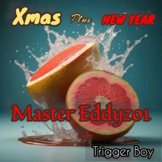 XMas plus New Year (feat. Trigger Boy)