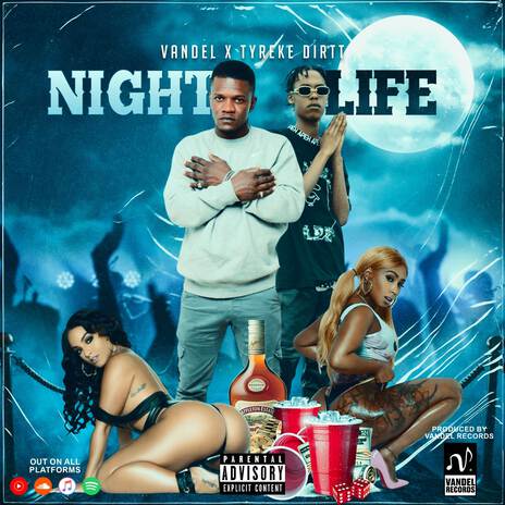 Night Life ft. Tyreke Dirtt | Boomplay Music