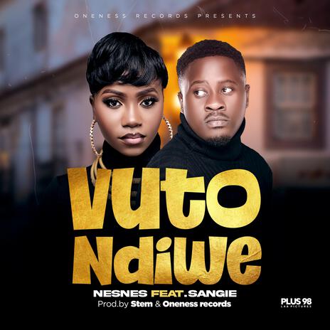 Vuto ndiwe ft. Sangie | Boomplay Music