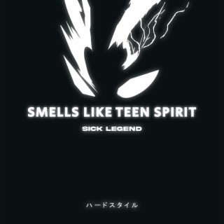 SMELLS LIKE TEEN SPIRIT HARDSTYLE SPED UP