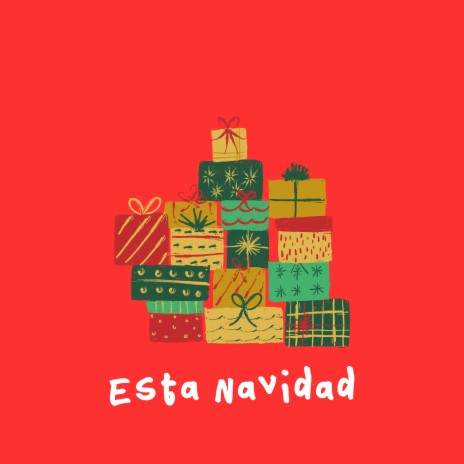 Esta Navidad | Boomplay Music