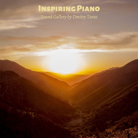 Inspiring Piano | Boomplay Music