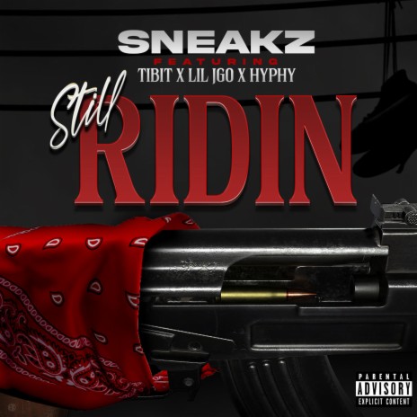 Still Ridin ft. Tibit, Lil Jgo & Hyphy | Boomplay Music