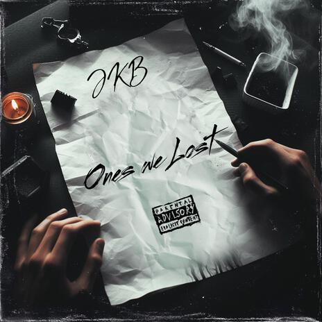 One's We Lost | Boomplay Music