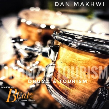 Drumz & tourism | Boomplay Music