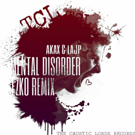 Mental Disorder (Remix) ft. LAJP | Boomplay Music