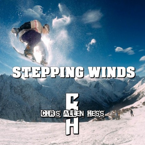 Stepping Winds | Boomplay Music