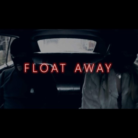 Float Away | Boomplay Music