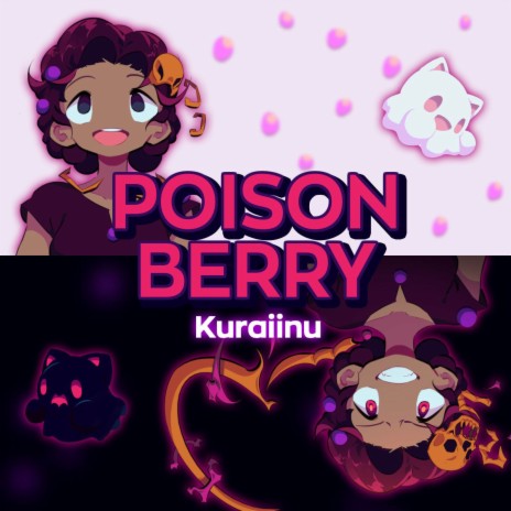 Poison Berry | Boomplay Music