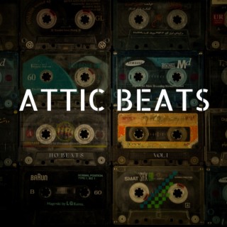 Attic Beats Vol. I