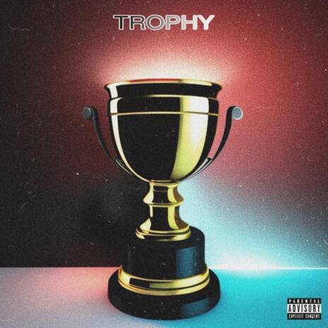 Trophy | Boomplay Music