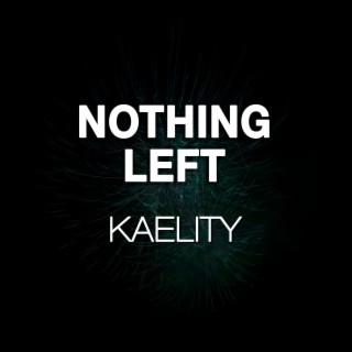 Nothing Left