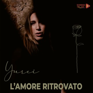 L'amore Ritrovato