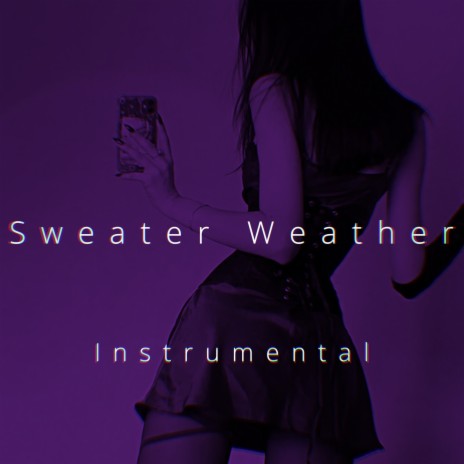 Sweater Weather (Cover)