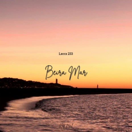 BEIRA MAR | Boomplay Music