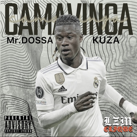 CAMAVINGA ft. Mr.Dossa | Boomplay Music