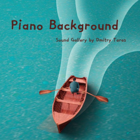 Piano Background | Boomplay Music