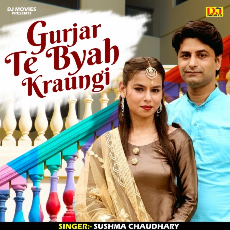 Gurjar Te Byah Kraungi (Hindi) | Boomplay Music