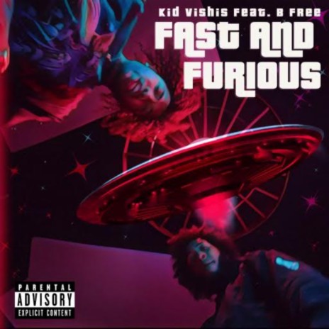 Fast and Furious ft. B Free | Boomplay Music