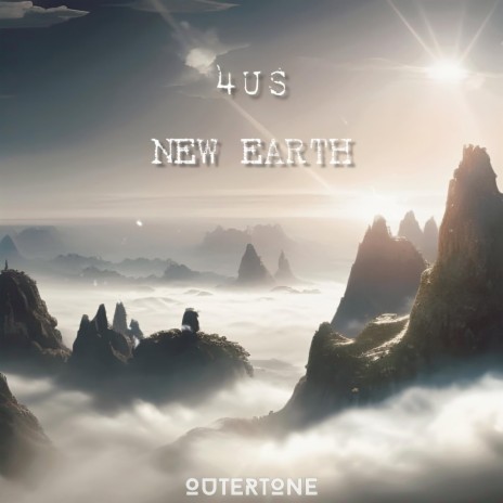 New Earth ft. Outertone