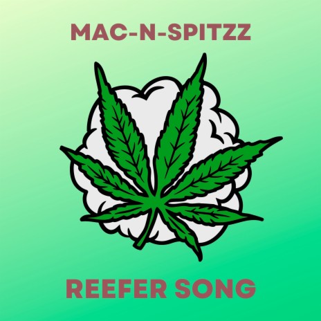Reefer Song | Boomplay Music