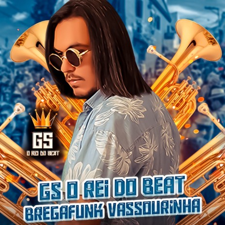 Vassourinha Bregafunk | Boomplay Music