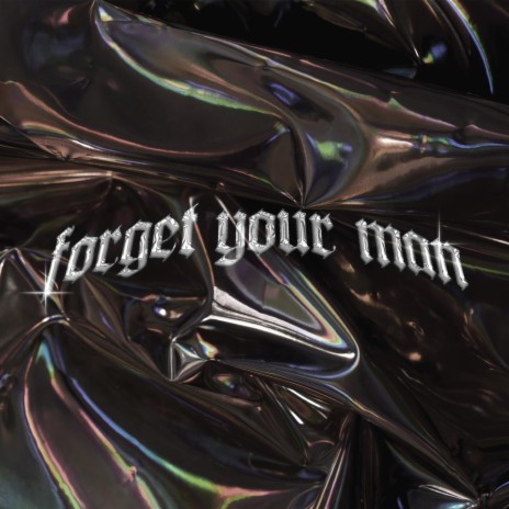 Forget your man (feat. Ly) | Boomplay Music
