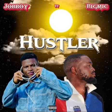 HUSTLER ft. Bigmic