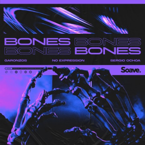 Bones ft. No ExpressioN, Sergio Ochoa, Ben McKee, Dan Reynolds & Daniel Platzman | Boomplay Music