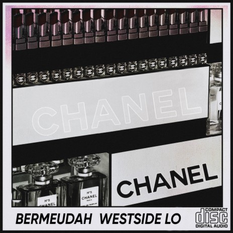 Chanel ft. Westside Lo | Boomplay Music