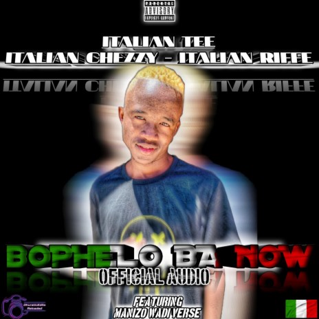 Bophelo Ba Now ft. Italian Riffe & Manizo Wadi Verse