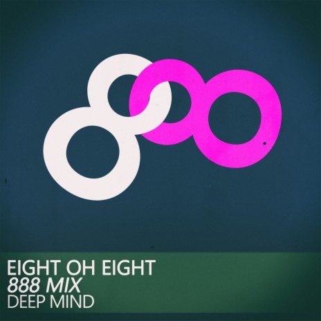 Eight Oh Eight (888 Mix) | Boomplay Music
