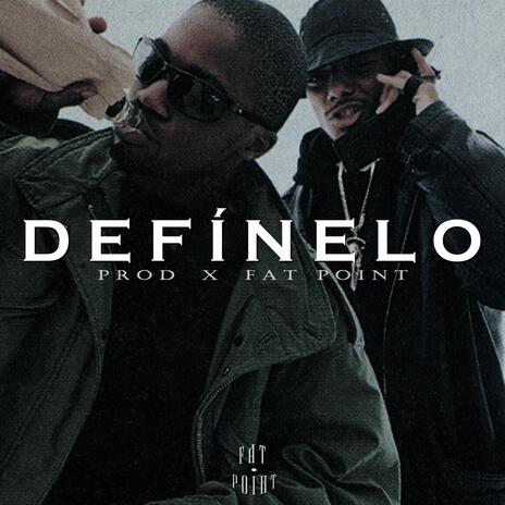 DEFÍNELO | Boomplay Music