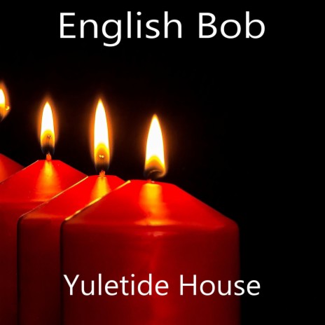 Yuletide House | Boomplay Music