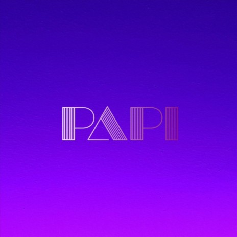 Papi | Boomplay Music