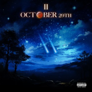 October 29th II