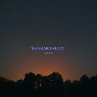 immortality