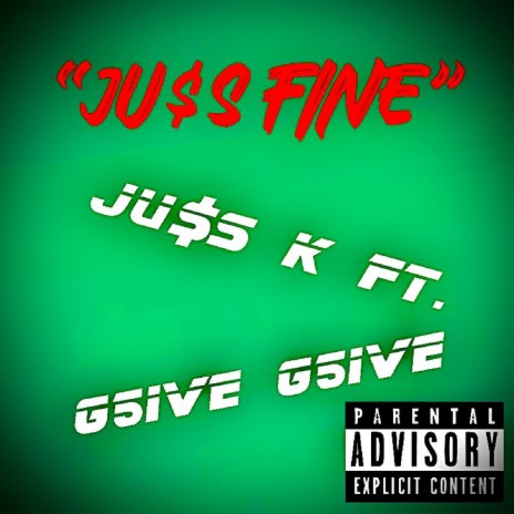 JU$s FINE ft. G5IVE G5IVE | Boomplay Music