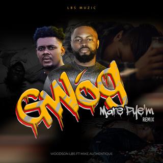 Gwog mare pye'm (remix) ft. Mike Authentique lyrics | Boomplay Music