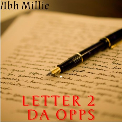 Letter 2 Da Opps | Boomplay Music