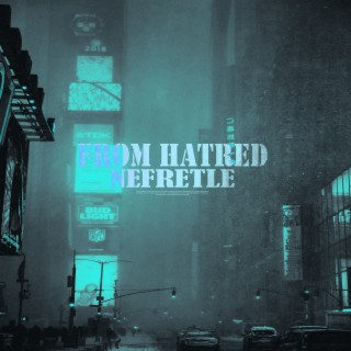 From hatred, pt 2 (Deluxe Edition)