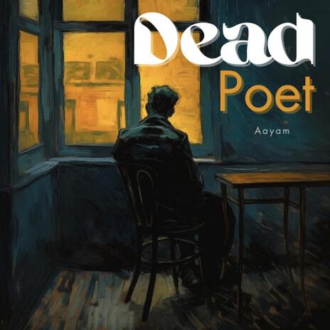 Dead Poet | Boomplay Music