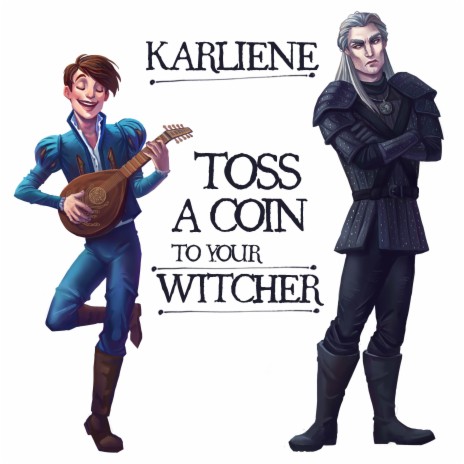 Toss A Coin To Your Witcher | Boomplay Music