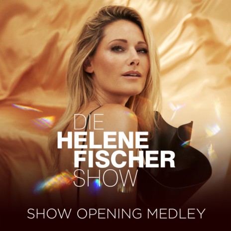 Show Opening Medley (Helene Fischer Live Show 2023) | Boomplay Music