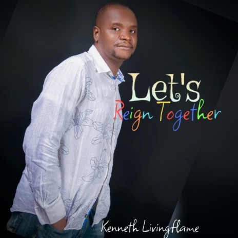 Let's Reign Together | Boomplay Music