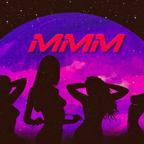 MMM | Boomplay Music